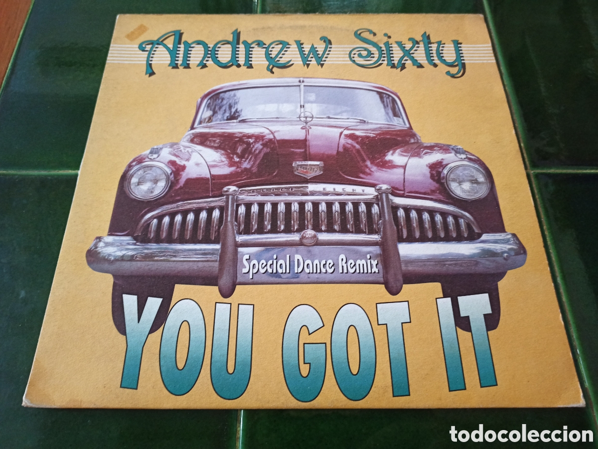 Discos de vinilo: Andrew Sixty &lrm;&ndash; You Got It (Special Dance Remix) - Foto 1