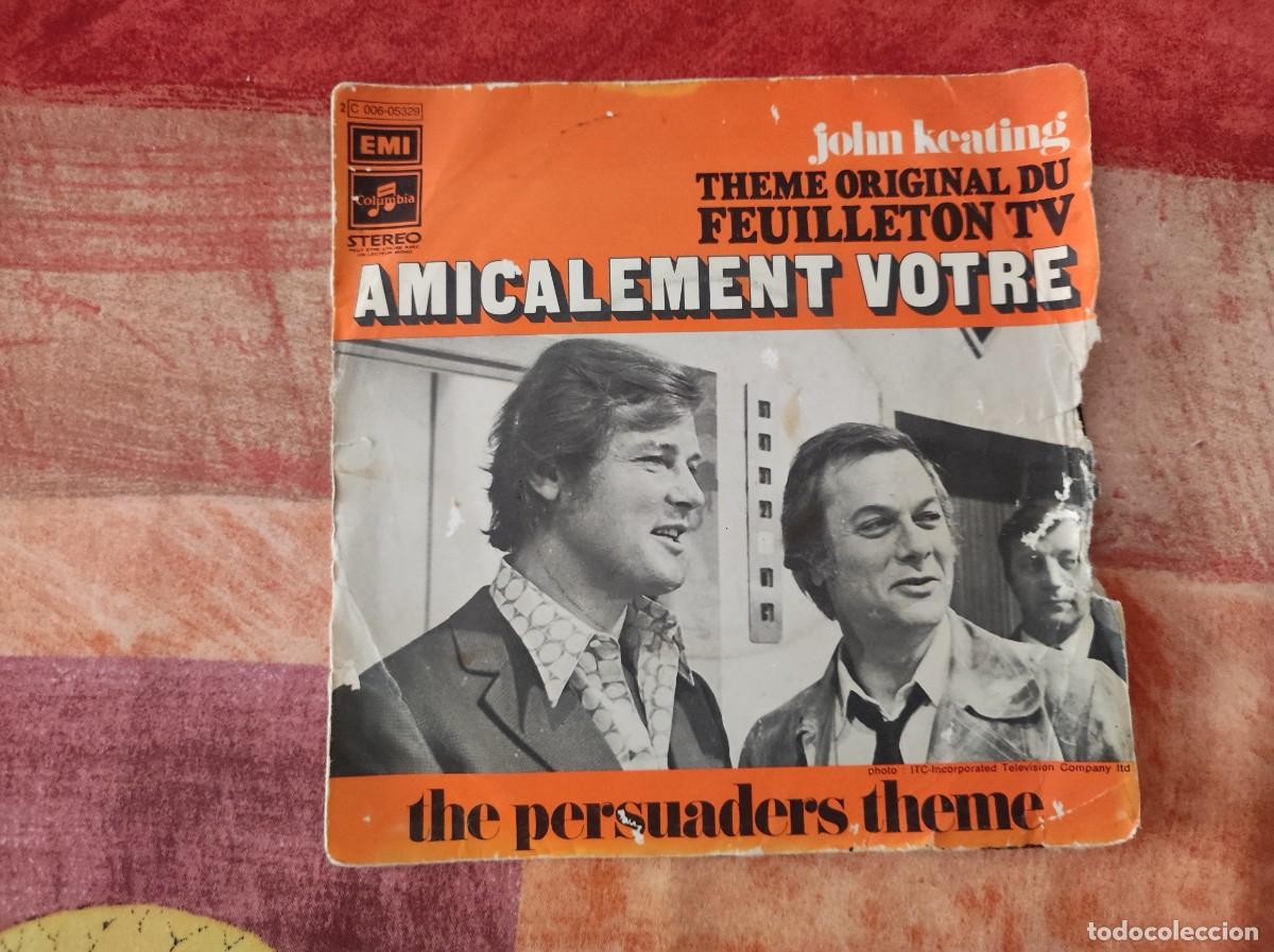Discos de vinilo: John Keating &lrm;&ndash; Amicalement V&ocirc;tre - The Persuaders Theme single - Foto 1