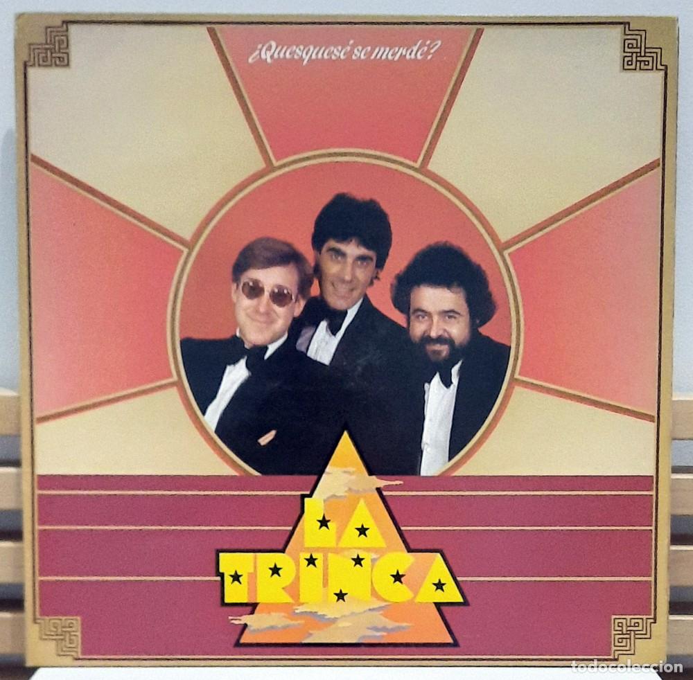 Discos de vinilo: LA TRINCA &middot;&middot;&middot; &iquest;Quesquese se merde? (LP) - Foto 1