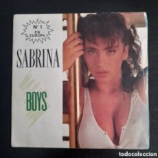 Discos de vinilo: SABRINA – BOYS. VINILO, 7”, PROMO 1987 ESPAÑA