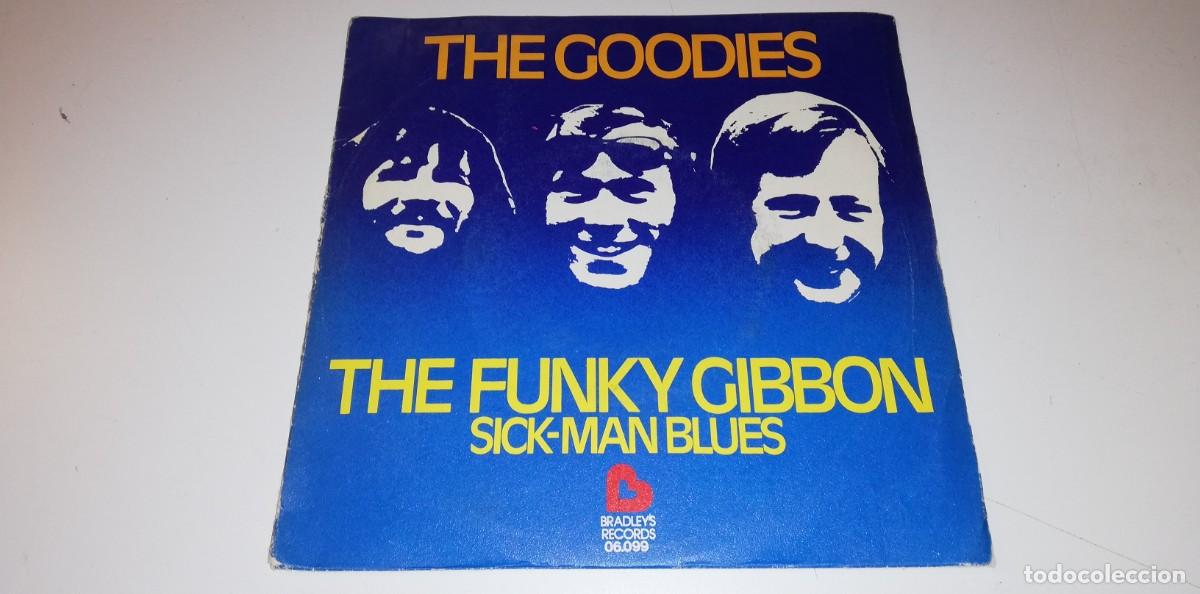 Disques de vinyle: S17- The Goodies - The Funky Gibbon (7&rdquo;, Single)- PORT VG DISC NM