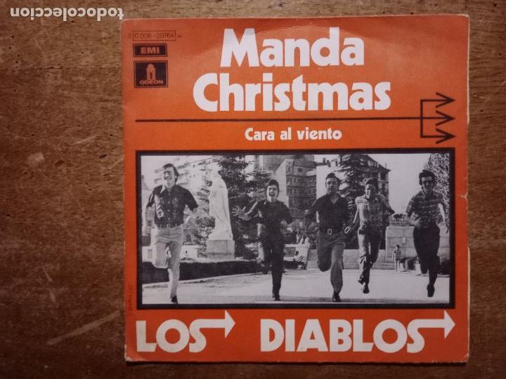 Discos de vinilo: Los diablos - manda Christmas + cara al viento - Foto 1