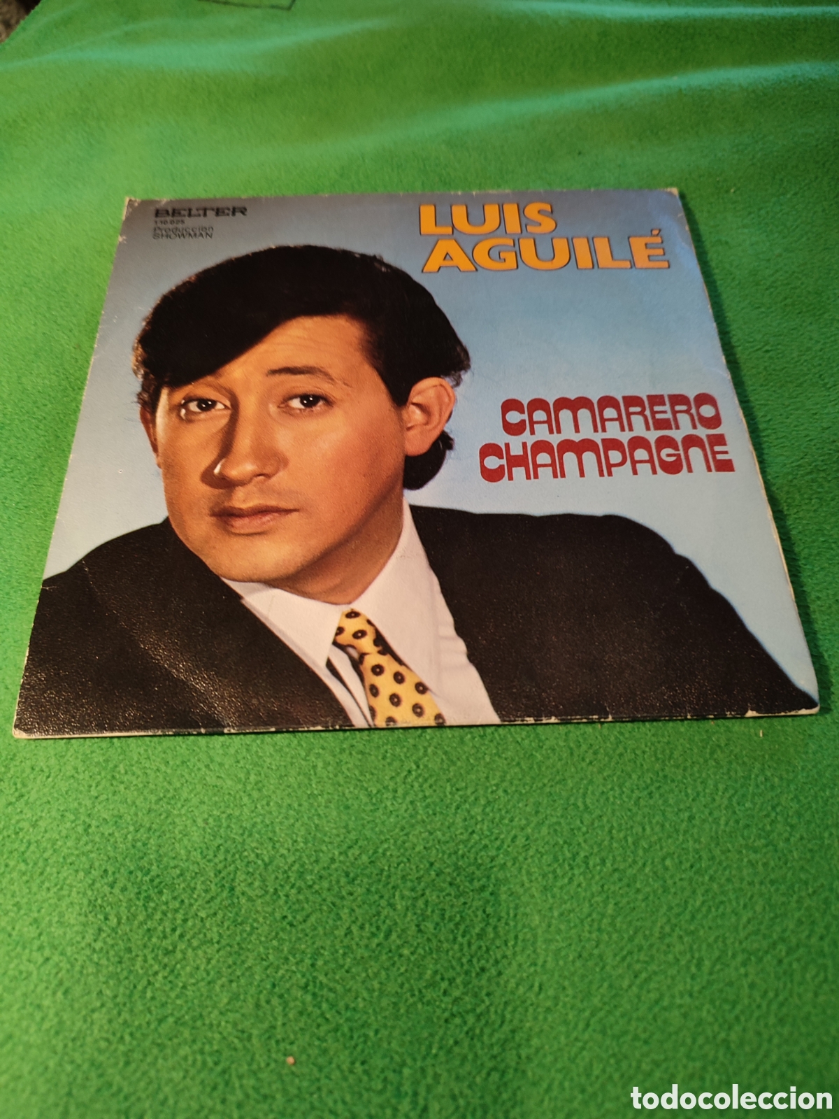 Discos de vinilo: Luis Aguil&eacute; - Camarero champagne - Foto 1