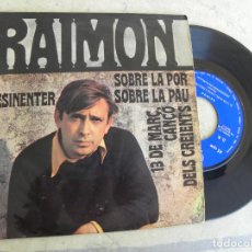 Discos de vinilo: RAIMON -SOBRE LA PAU -EP 1968 -PEDIDO MINIMO 3 EUROS