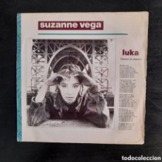 Discos de vinilo: SUZANNE VEGA – LUKA (VERSION EN ESPANOL). VINILO, 7”, 45 RPM 1987 ESPAÑA