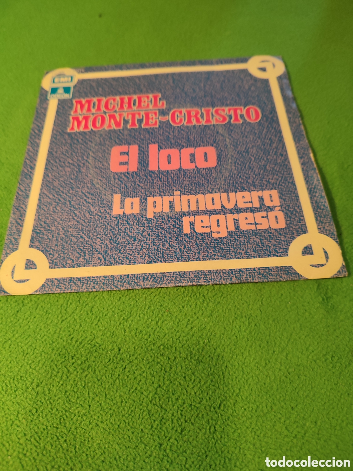 Discos de vinilo: Michel Monte -Cristo - El loco - Foto 1