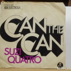 Discos de vinilo: DISCO SINGLE DE VINILO , CAN THE CAN SUZI QUATRO, COLUMBIA, 1973