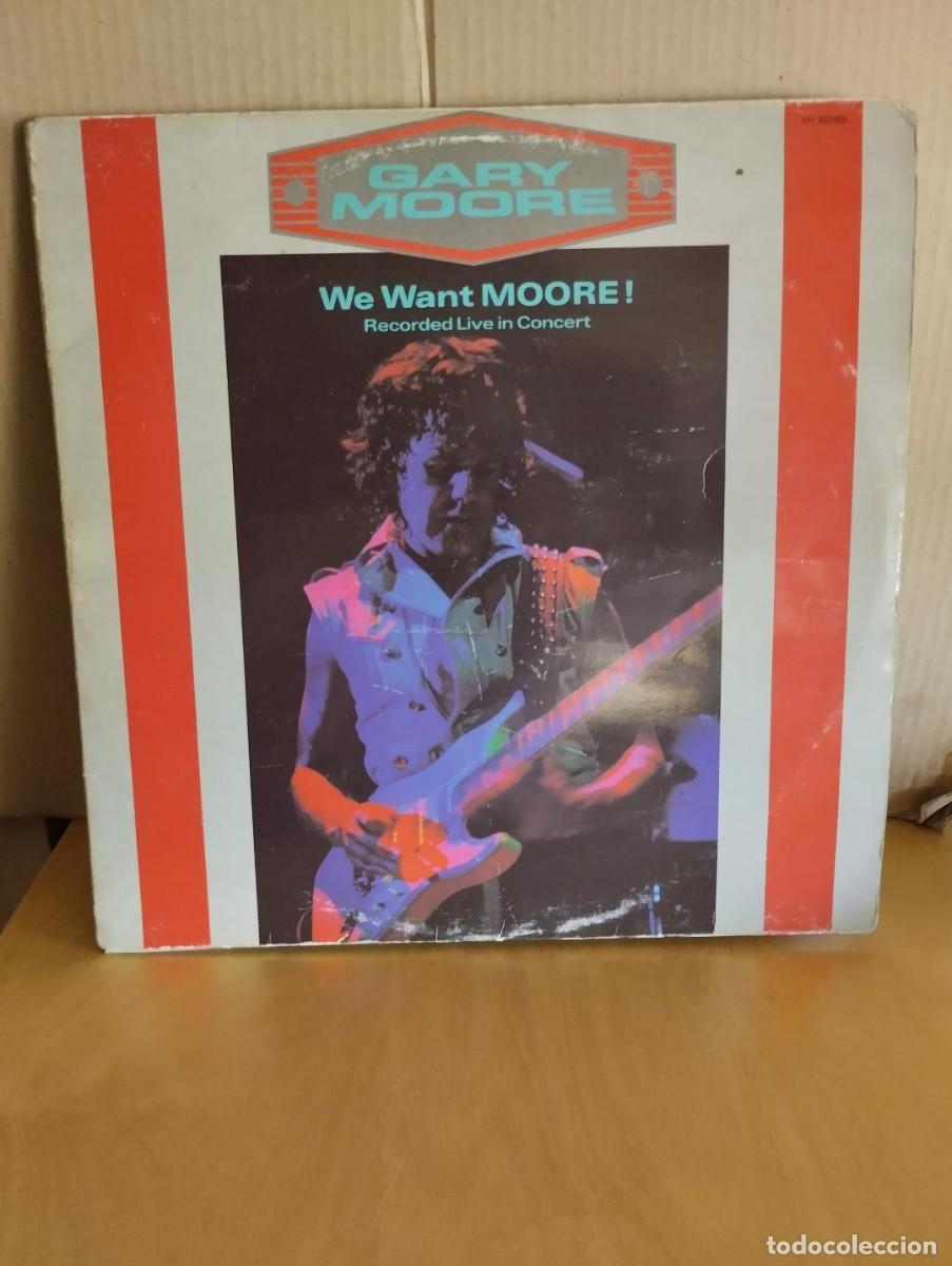 Discos de vinilo: GARY MOORE --- WE WANT MOORE - Foto 1