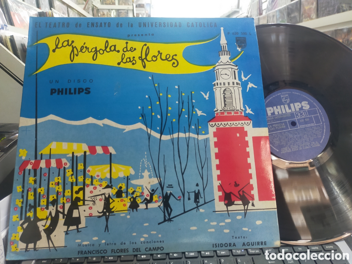 Disques de vinyle: La p&eacute;rgola de las flores LP teatro ensayo universidad cat&oacute;lica de chile