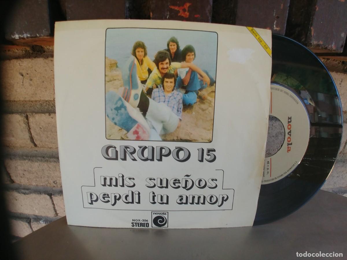 Discos de vinilo: GRUPO 15-SINGLE MIS SUE&Ntilde;OS - Foto 1