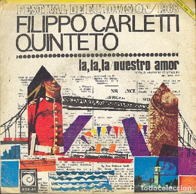Discos de vinilo: Filippo Carletti &ndash; La, la, la; Nuestro amor &ndash; NOVOLA NOX-64 &ndash; 1968 - Foto 1
