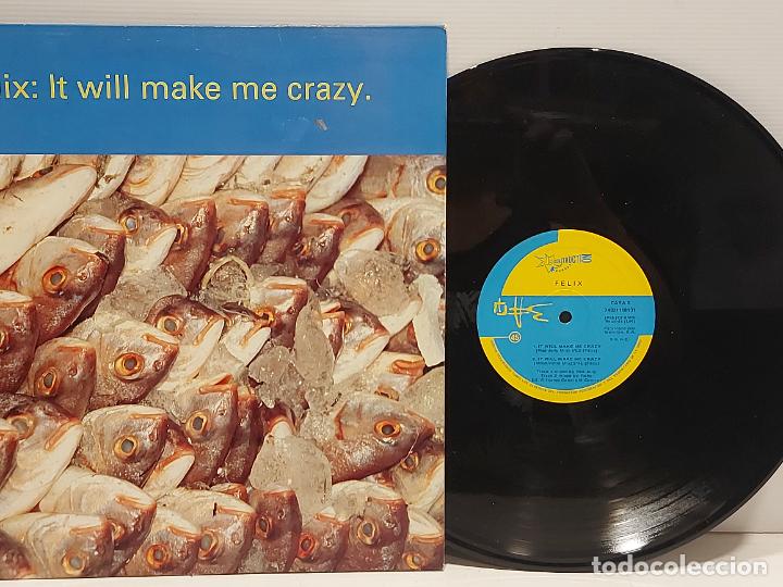 Discos de vinilo: FELIX / IT WILL MAKE ME CRAZY / MAXI SG-1992 / MBC. ***/*** - Foto 2