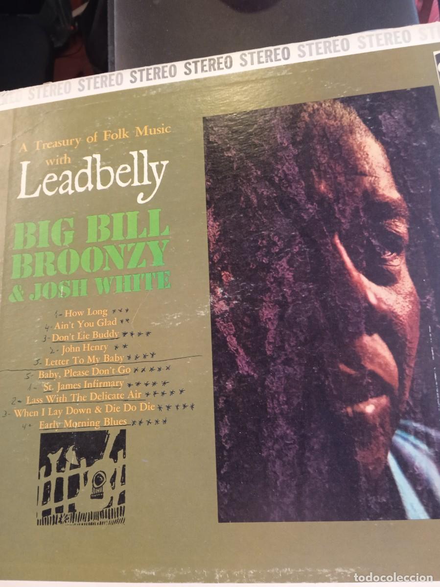 Discos de vinilo: BIG BILL BRONZY & JOSH WHITE- A TREASURY OF FOLK MUSIC WITH LEADBELLY. LP