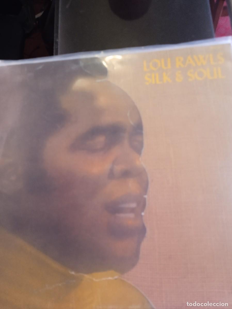 Discos de vinilo: LOU RAWLS- SILK AND SOUL. LP
