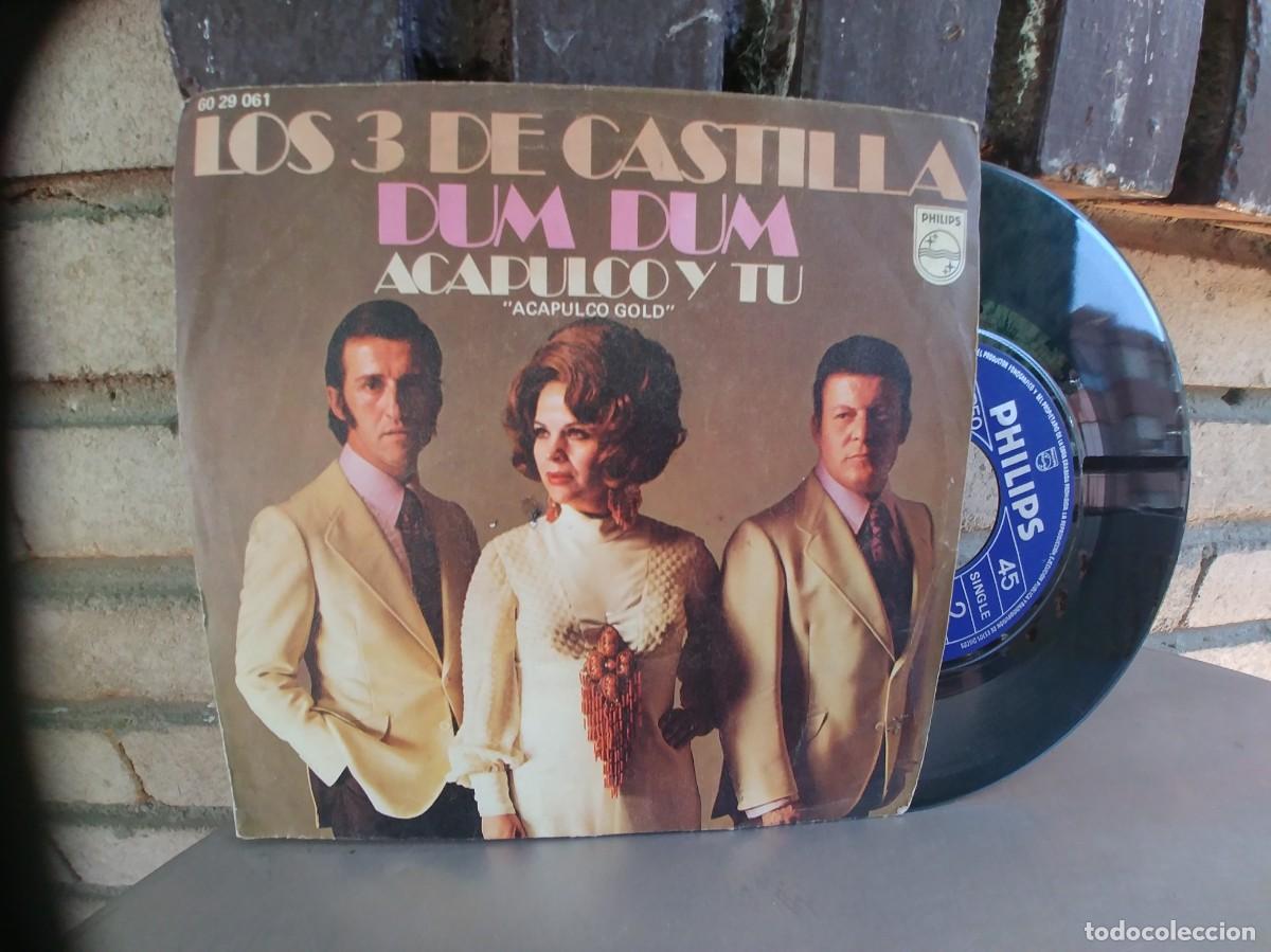 Discos de vinilo: LOS 3 DE CASTILLA-SINGLE DUM DUM - Foto 1