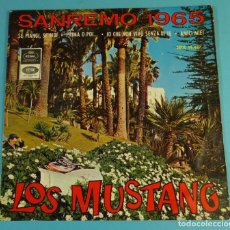 Discos de vinilo: LOS MUSTANG (FESTIVAL SANREMO 1965) / YO QUE NO VIVO SIN TI + 3 (EP REGAL 1965)