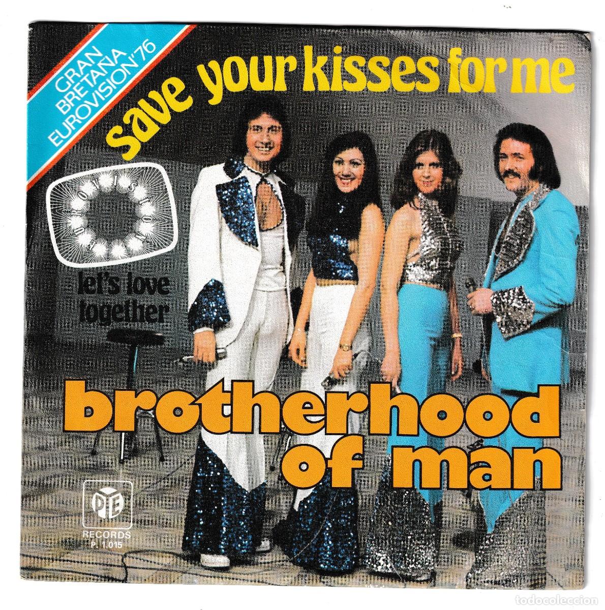 Discos de vinilo: SINGLE: BROTHERHOOD OF MAN (Save your kisses for me / Let's love together) - Eurovision 1976 -