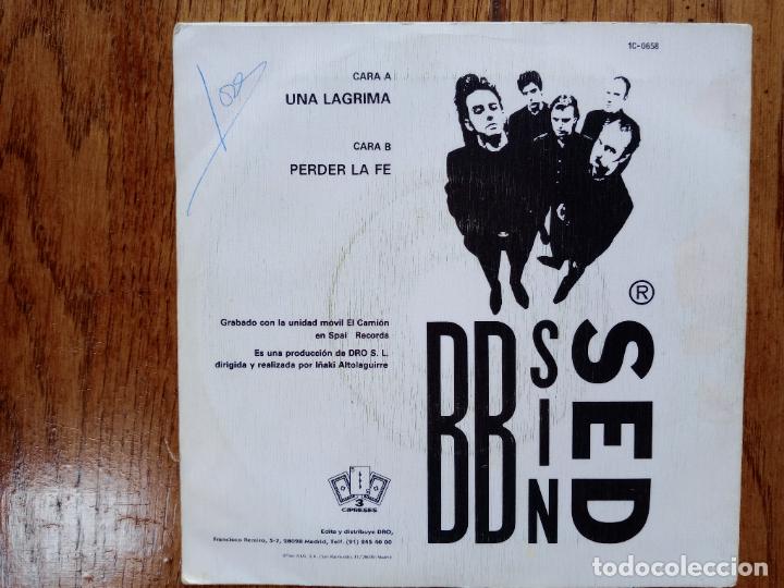 Discos de vinilo: B B sin sed - una l&aacute;grima + perder la f&eacute; - Foto 2