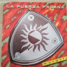 Discos de vinilo: MORATTO ‎– LA FUERZA PAGANA,1994,