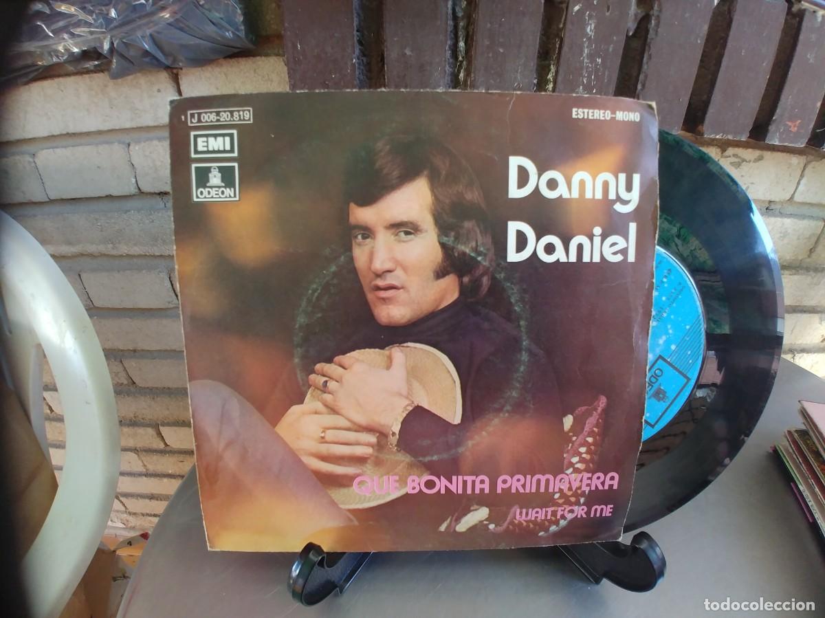 Discos de vinilo: DANNY DANIEL-SINGLE QUE BONITA PRIMAVERA - Foto 1