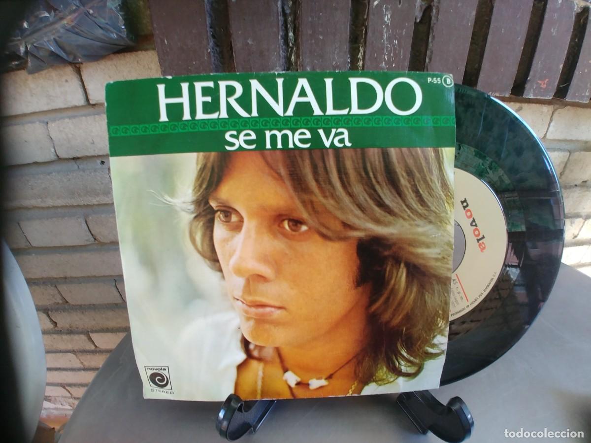Discos de vinilo: HERNALDO-SINGLE SE ME VA - Foto 1