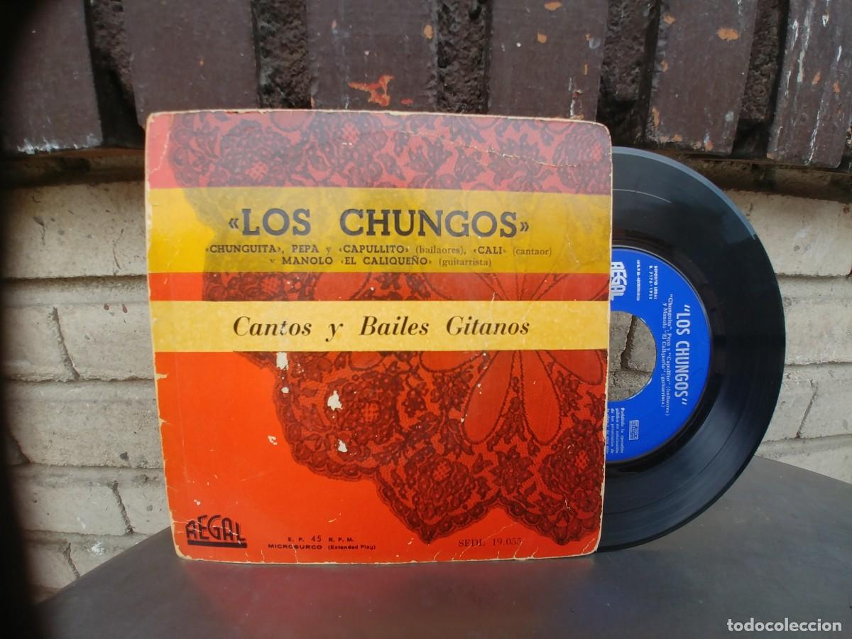 Discos de vinilo: LOS CHUNGOS-EP CANTOS Y BAILES GITANOS - Foto 1