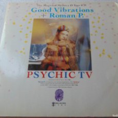 Discos de vinilo: PSYCHIC TV - THE MAGICKAL MYSTERY D TOUR E.P. - GOOD VIBRATIONS - ROMAN P. - SINGLE DOBLE 7''