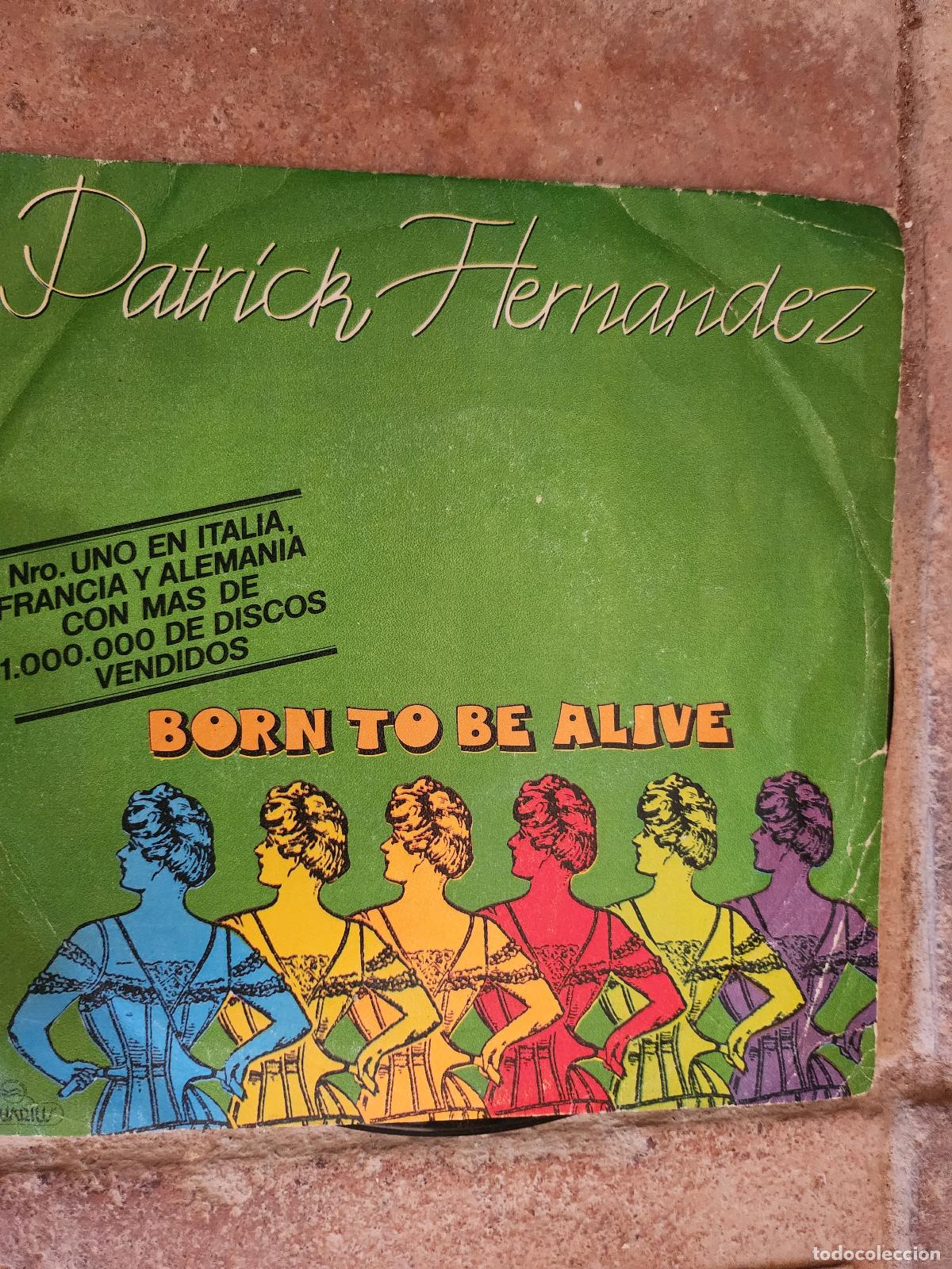 Discos de vinilo: Patrick Fern&aacute;ndez born to be alive - Foto 1