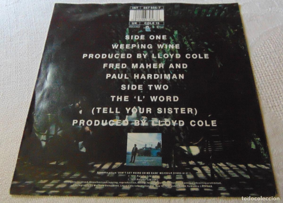 Discos de vinilo: Lloyd Cole &ndash; Weeping Wine - SINGLE 1991 - Foto 2