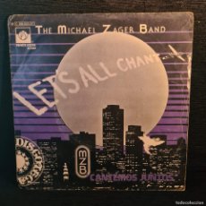 Discos de vinilo: THE MICHAEL ZAGER BAND - LET'S ALL CHANT - (C 006-060.441) - SINGLE VINILO / R-1227