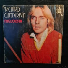 Discos de vinilo: RICHARD CLAYDERMAN - MELODIA - (45-1844) - SINGLE VINILO / R-1231