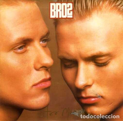 Discos de vinilo: BROS &middot;&middot;&middot; Too much - (Single) - Foto 1
