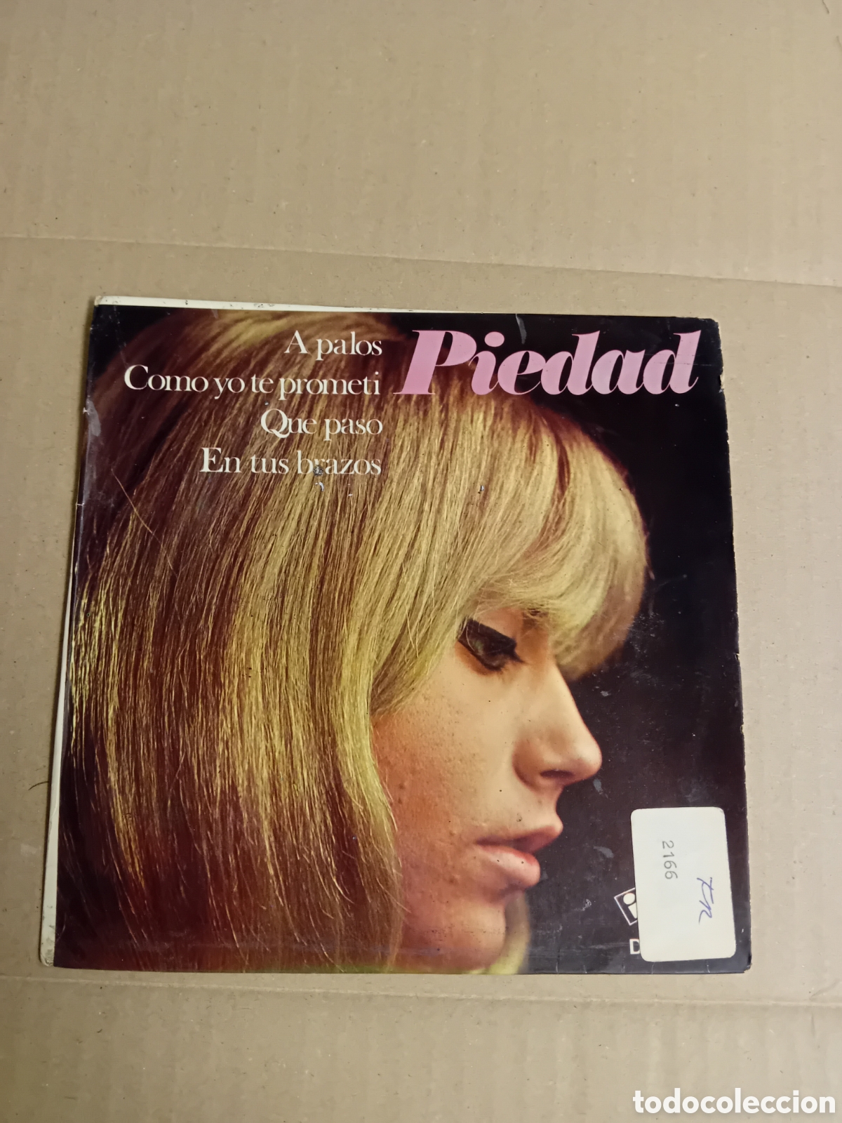 Discos de vinilo: PIEDAD. A PALOS. COMO YO TE PROMETI - Foto 1