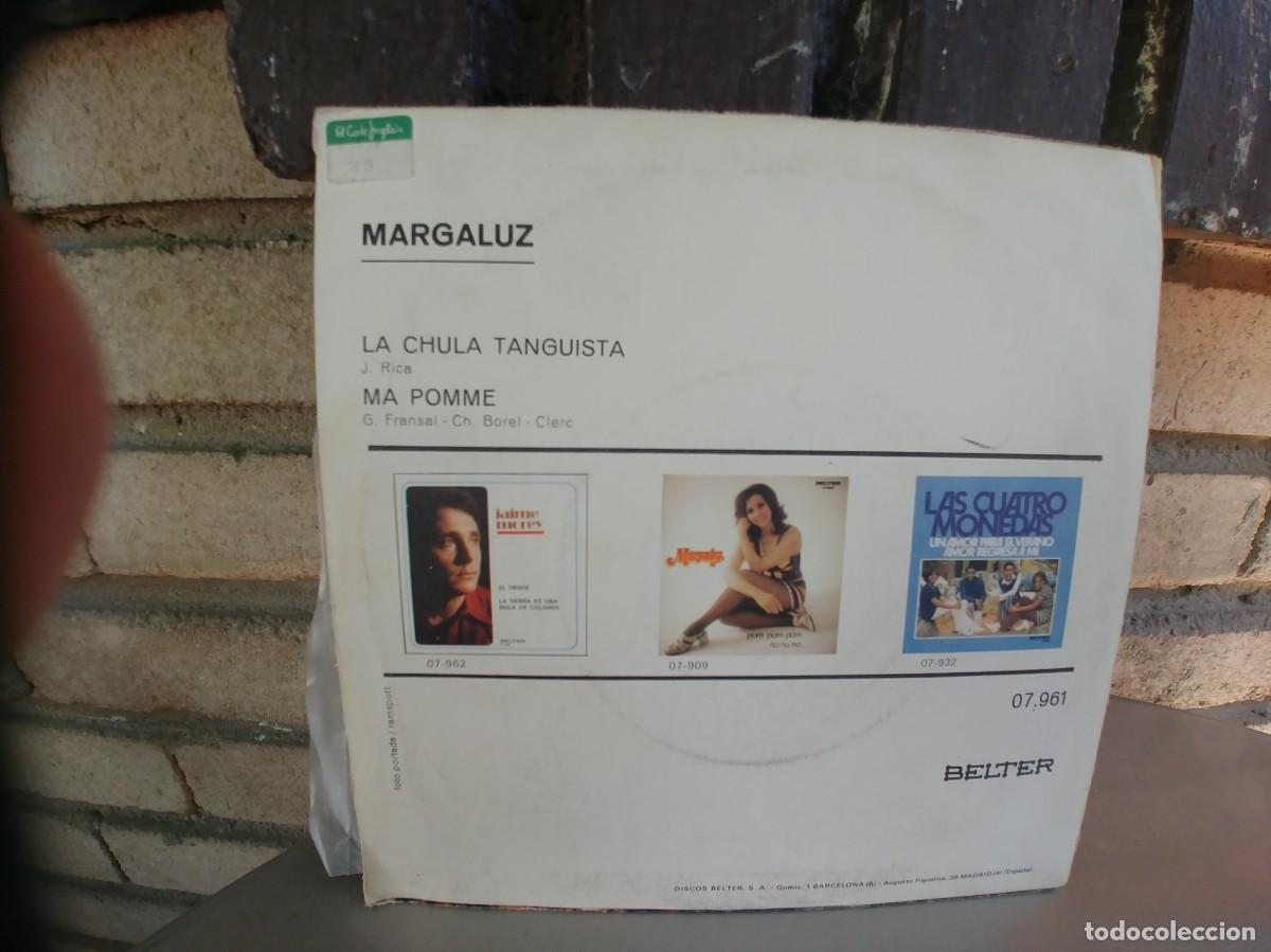 Discos de vinilo: MARGALUZ-SINGLE LA CHULA TANGUISTA - Foto 2