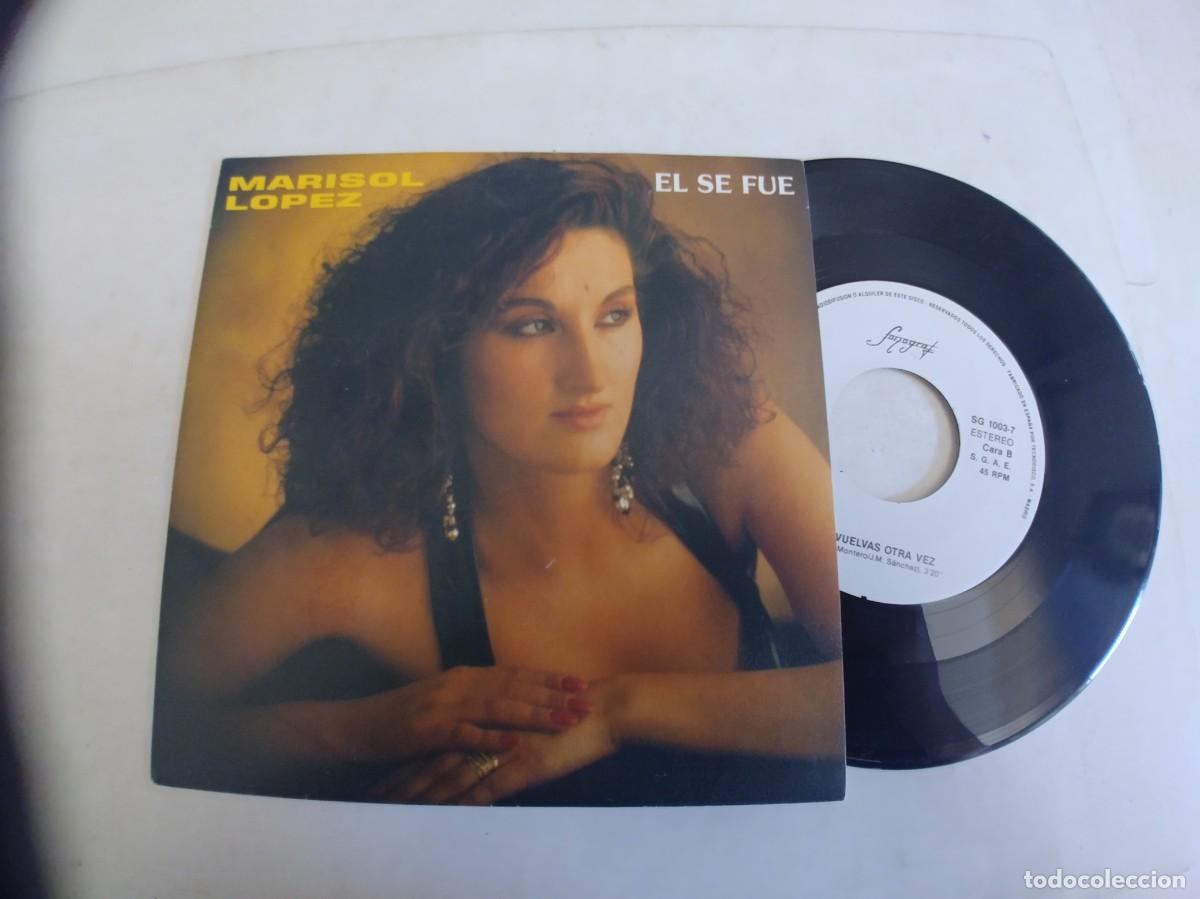Discos de vinilo: MARISOL LOPEZ-SINGLE EL SE FUE - Foto 1