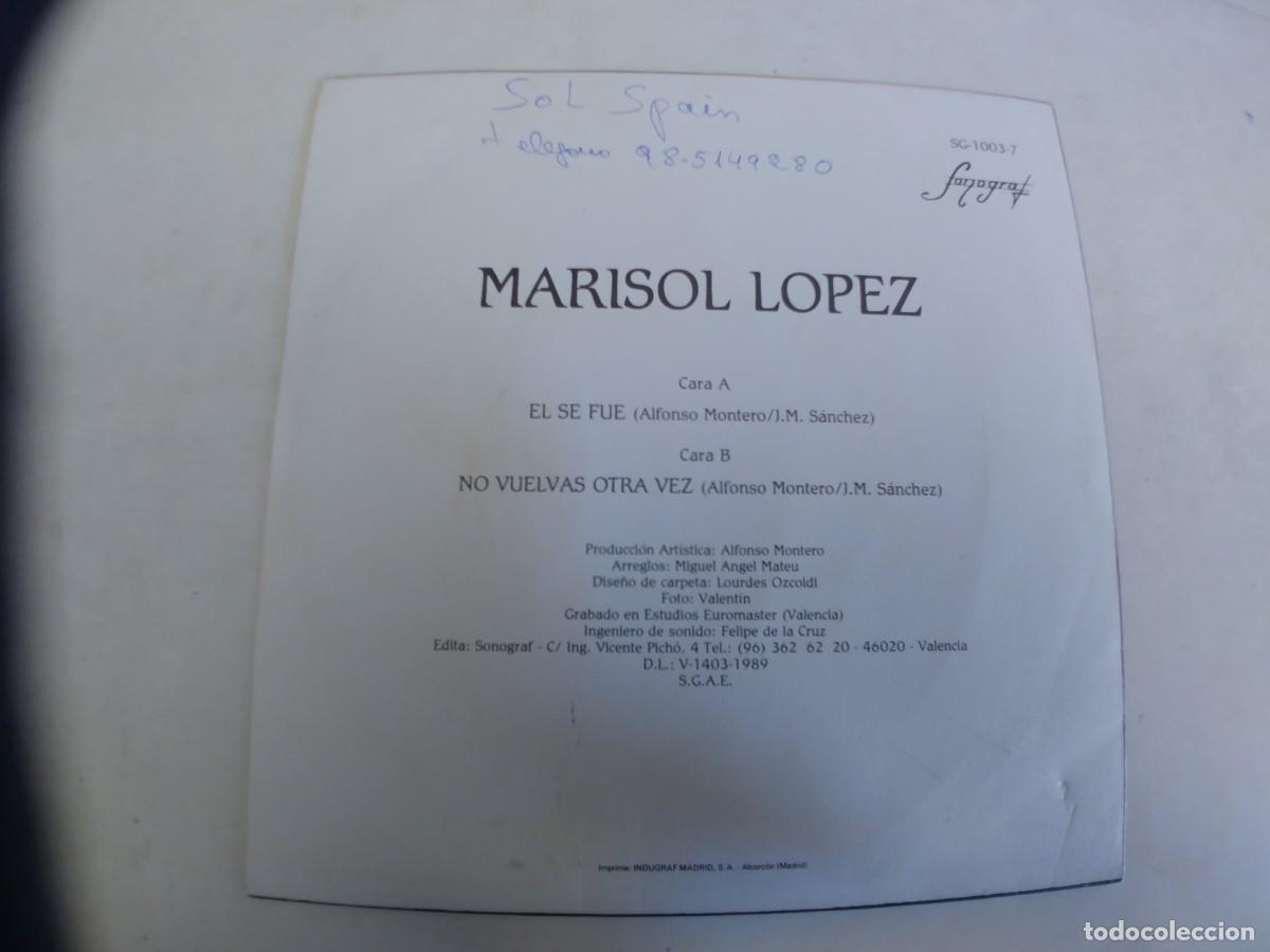 Discos de vinilo: MARISOL LOPEZ-SINGLE EL SE FUE - Foto 2