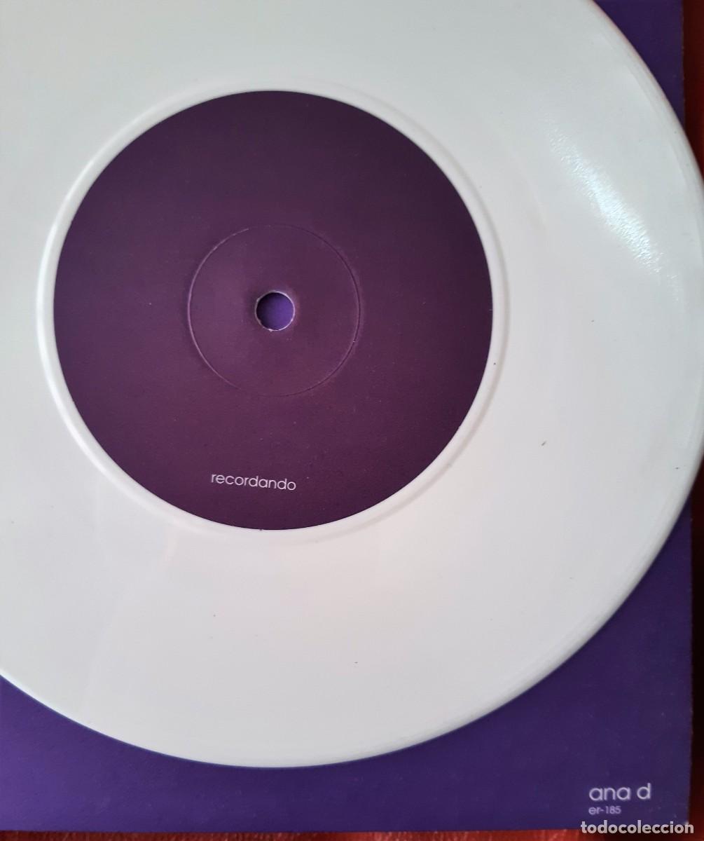 Discos de vinilo: ANA D - RECORDANDO 7&rdquo; - Foto 3