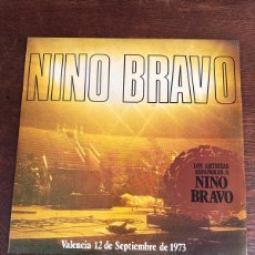 Discos de vinilo: LOS ARTISTAS ESPAÑOLES A NINO BRAVO / VALENCIA 12 DE SEPTIEMBRE DE 1973 DOBLE LP.