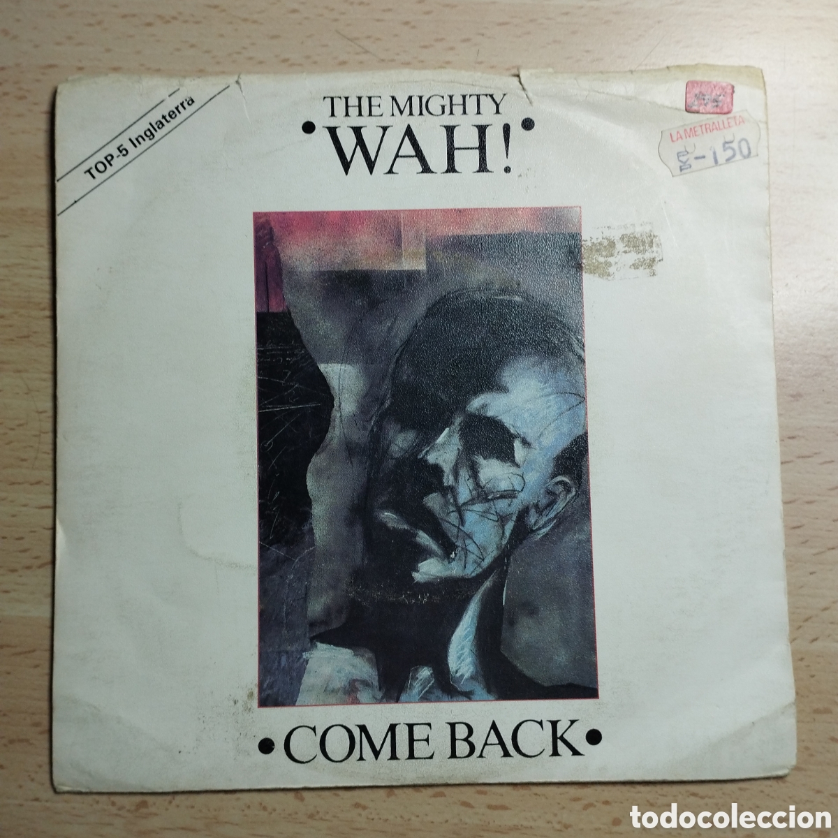 Discos de vinil: Single 7&rdquo; The Mighty Wah! 1984 Come Back + The Evil in Miss Jones.