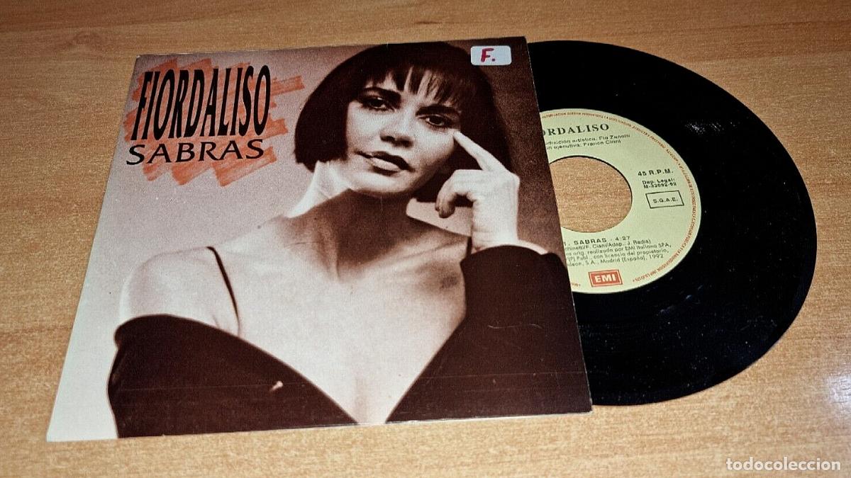 Dischi in vinile: FIORDALISO Sabras CANTADO EN ESPA&Ntilde;OL 7&rdquo; SINGLE VINILO PROMO DEL A&Ntilde;O 1992 ESPA&Ntilde;A MISMO TEMA