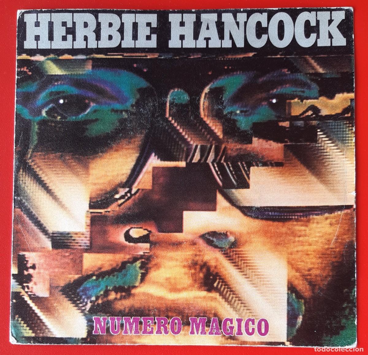 Discos de vinilo: HERBIE HANCOCK - N&Uacute;MERO M&Aacute;GICO (MAGIC NUMBER) 7&middot; - Foto 1