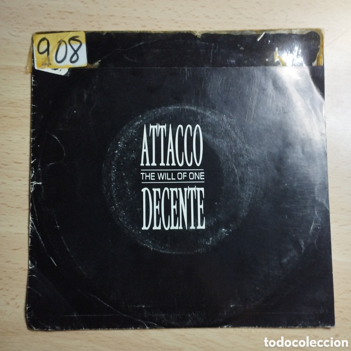 Discos de vinil: Single 7&rdquo; Attacco Decente 1989 The Will of one + das was god.