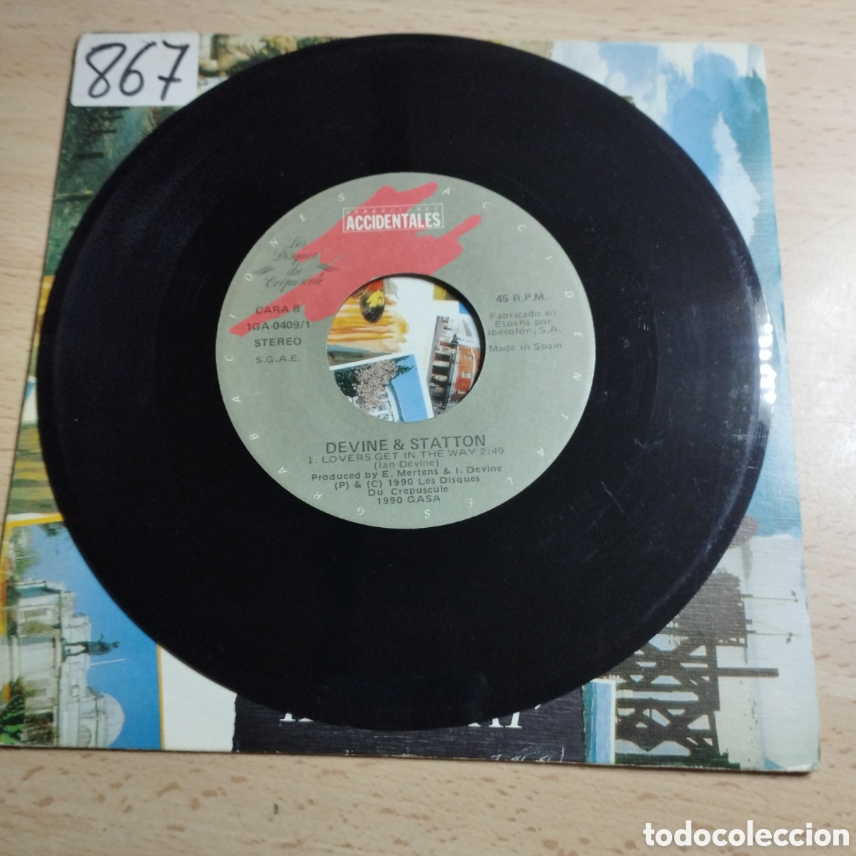 Discos de vinilo: Single 7&rdquo; Devine & Statton 1990 Hideaway + Lovers Get in the way. - Foto 3