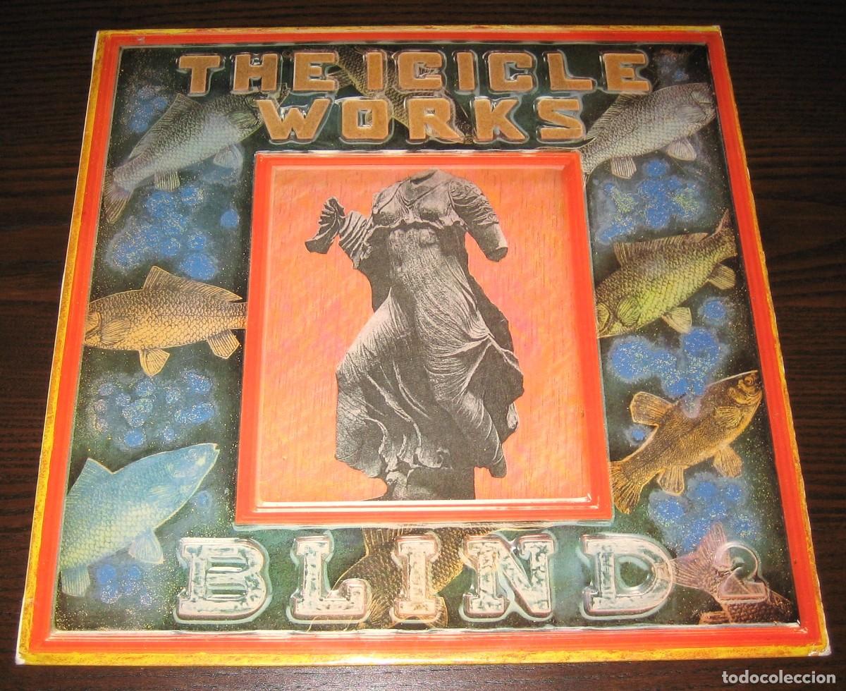 Discos de vinilo: ICICLE WORKS - Blind (La General 1988) Spain + Insert - Excelente estado - Foto 1