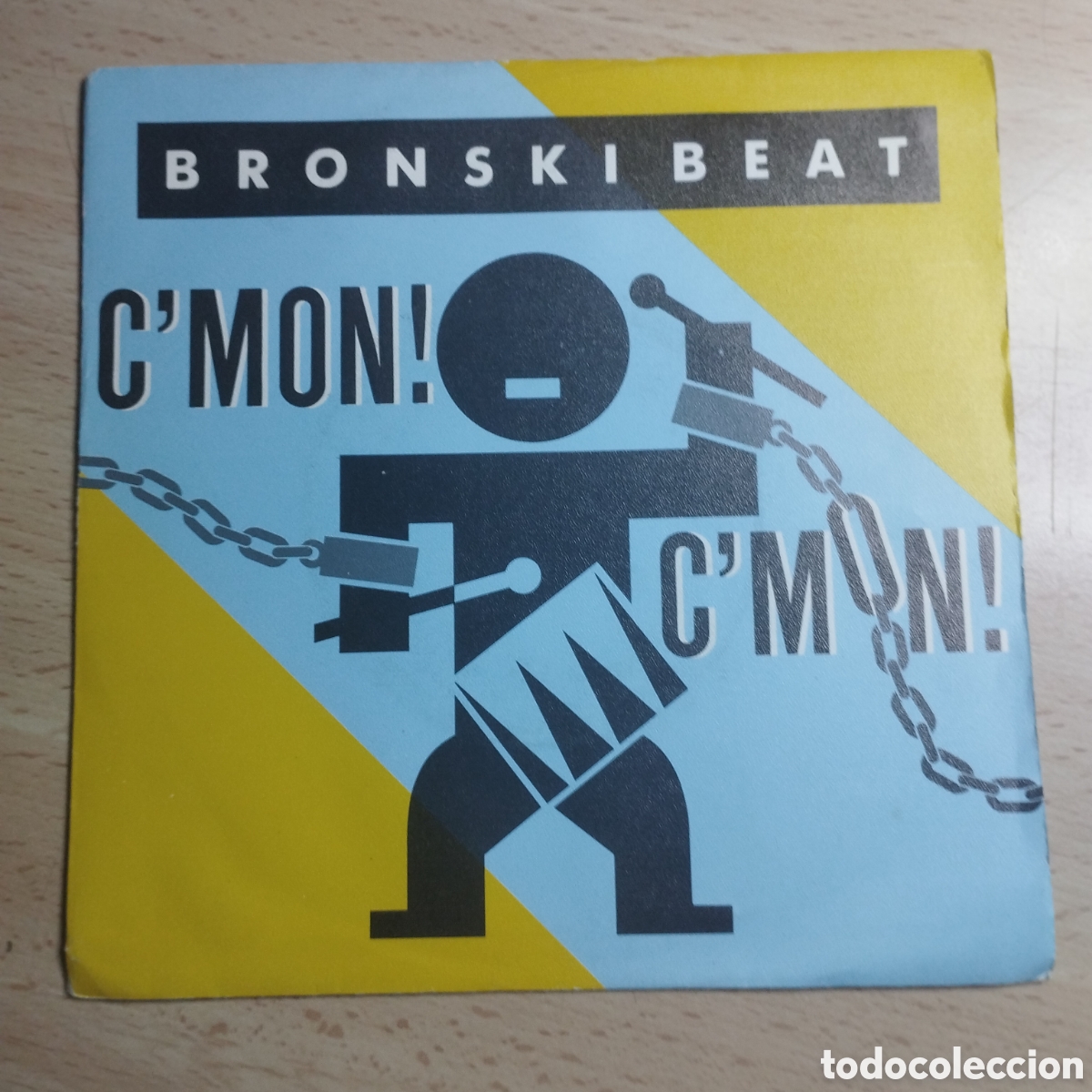 Discos de vinilo: Single 7&rdquo; Bronski Beat 1986 Cmon! Cmon! + Something special. - Foto 1