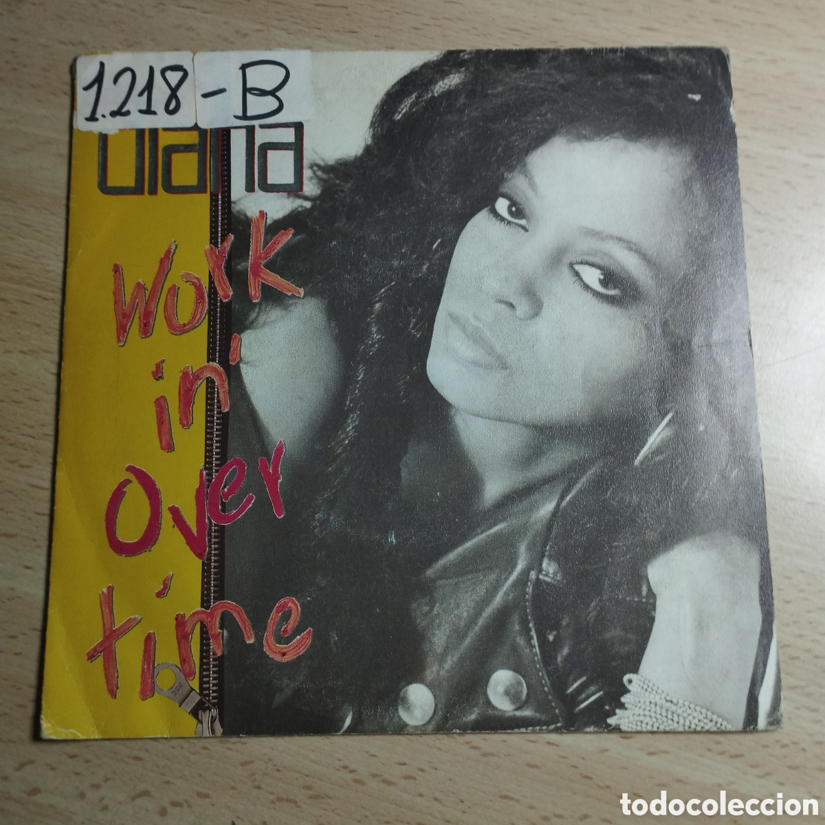 Discos de vinilo: Single 7&rdquo; Diana Ross 1989 Workin over time. + Versi&oacute;n instrumental - Foto 1