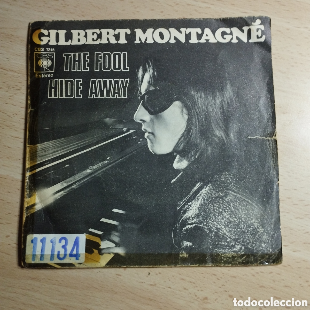 Dischi in vinile: Single 7&rdquo; Gilbert Montagn&eacute; 1971 The Fool + Hide away.