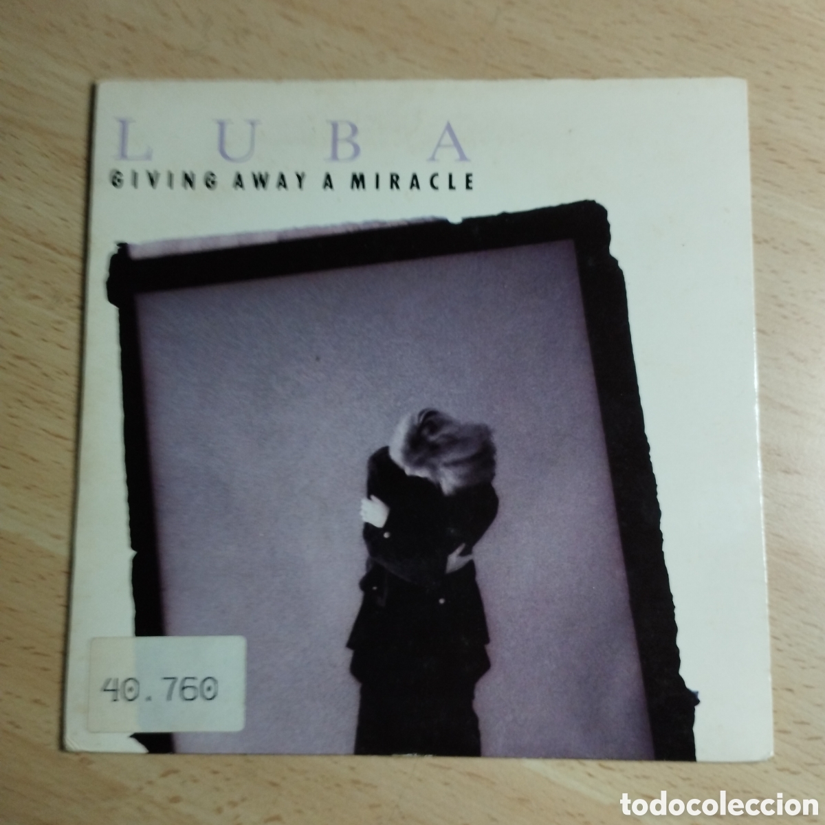 Discos de vinil: Single 7&rdquo; LUBA 1989 Giving away a miracle + Everytime I see your picture.