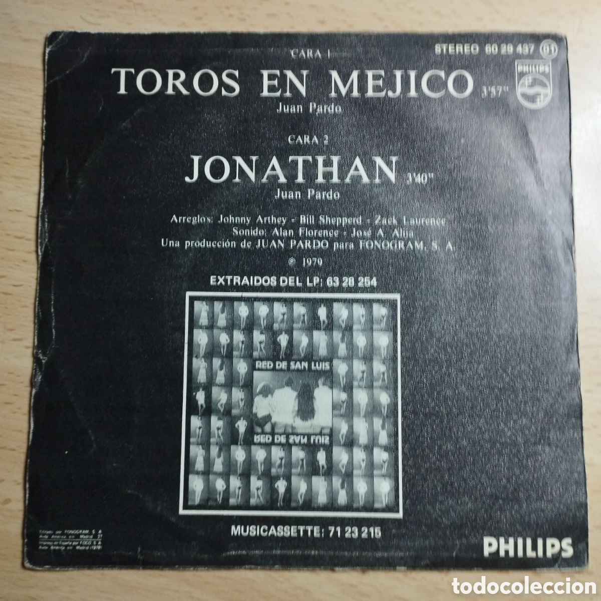 Discos de vinilo: Single 7&rdquo; Red de San Luis 1979 Toros en M&eacute;jico + Jonathan. - Foto 2
