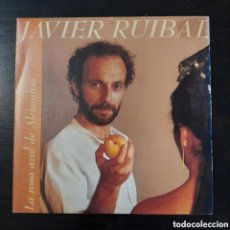 Discos de vinilo: JAVIER RUIBAL – LA ROSA AZUL DE ALEJANDRIA. VINILO, 7”, 45 RPM, SINGLE 1988 ESPAÑA